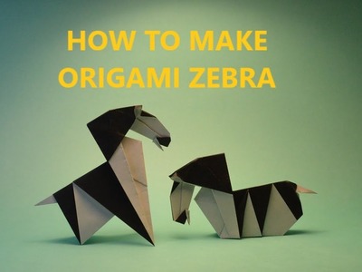 How to make Origami Zebra