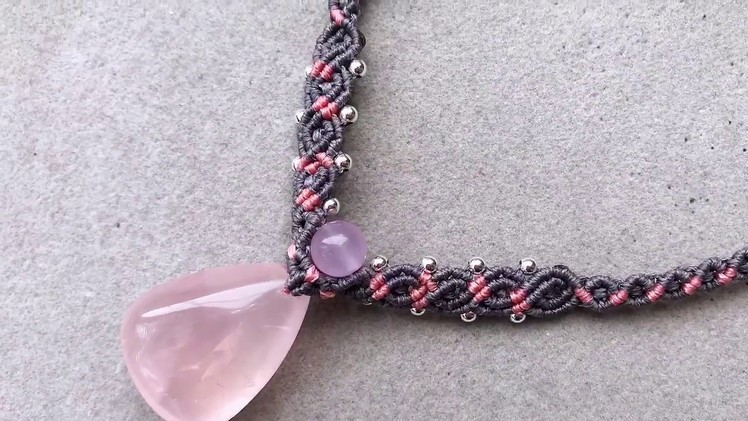 Macrame Tutorial:how to make a macrame necklace.rose quartz.length adjustable