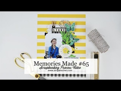 Memories Made #65: Scrapbooking Process Video