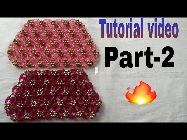 Part-2 How to make beads bag .  made by Arpita creation.