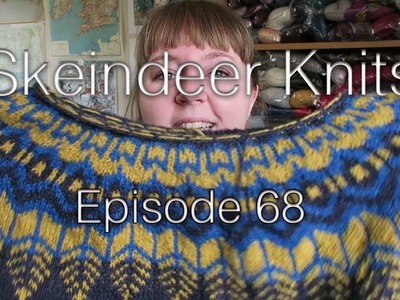 Skeindeer Knits Ep. 68: dabbling into sewing