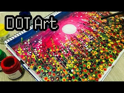 Abstract dot art. easy flower meadow painting. easy acrylic painting ideas for beginners