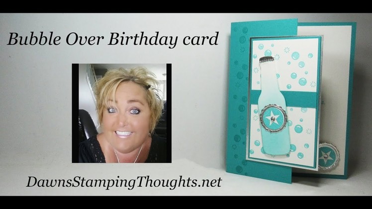 Bubble Over Birthday card