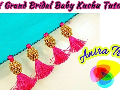DIY Grand Bridal Baby Kuchu Tutorial How to make Bridal kuchu Saree Tassel at home