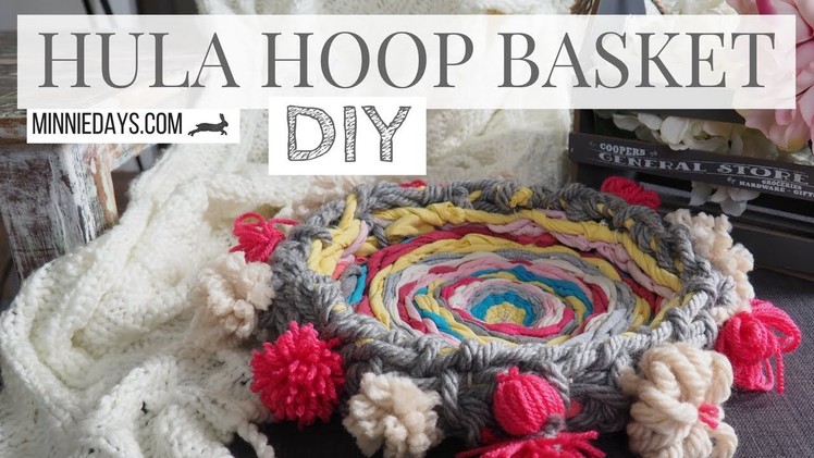 DIY Hula Hoop Basket | Budget Friendly