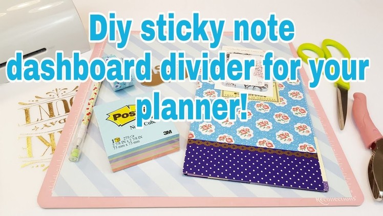 DIY sticky note dashboard divider for your planner | Planning With Eli