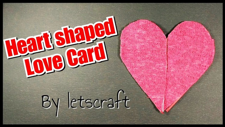 Heart Fold Card made Easy! for Birthdays,Anniversary,Boyfriend.
