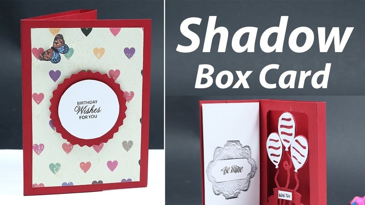 How to Make A Shadow Box Card | DIY Craft Idea | Video Tutorial