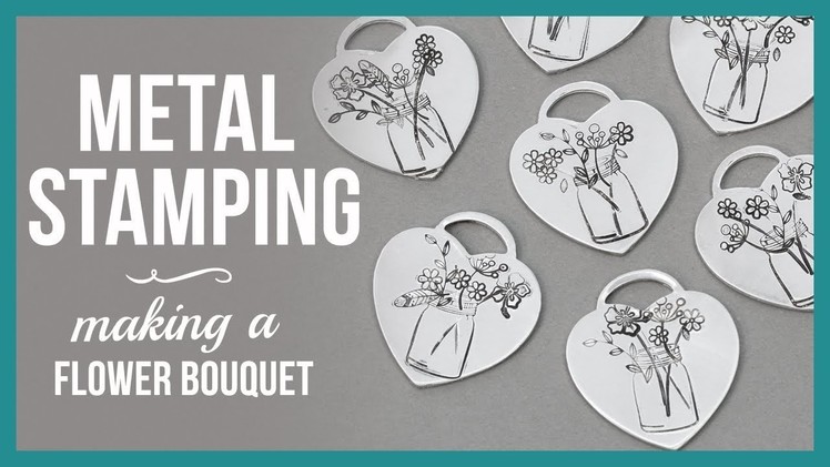 How to Metal Stamp Flower Bouquets - Beaducation.com