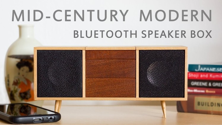 Making A Mid-Century Modern Bluetooth Speaker Box