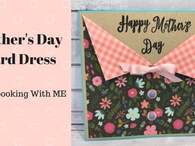 Mother's Day Card Dress