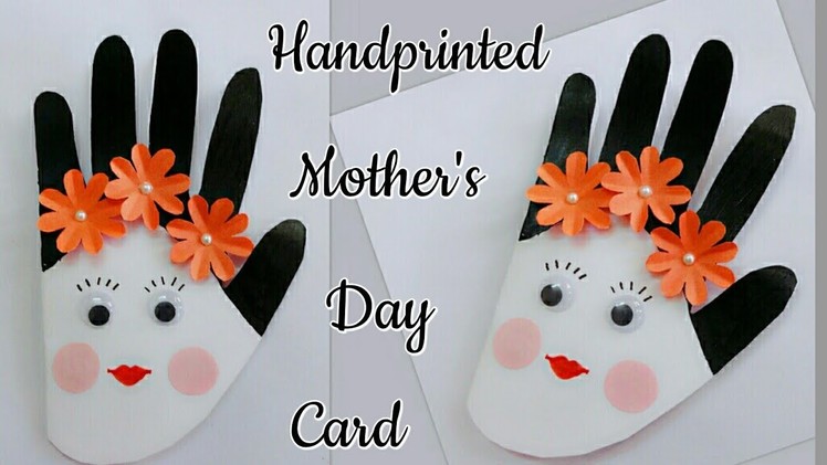 Mother's Day Handprinted Card.Handprinted Mother's Day Card for Kids.Easy Craft ideas for Kids