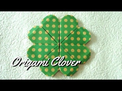 Origami "Clover" How to fold　折り紙「クローバー」折り方