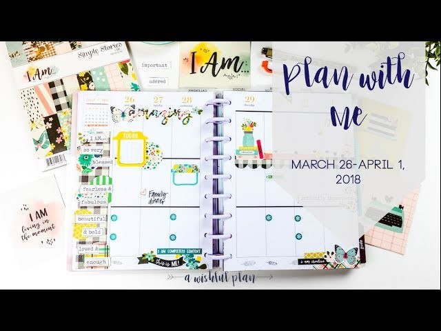 Plan With Me | I AM from Simple Stories | Classic Happy Planner | A Wishful Plan
