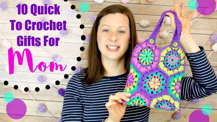 10 Quick To Crochet Gifts For Mom!