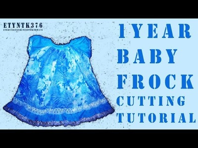 1year baby summer frock cutting tutorial full || diy summer frock