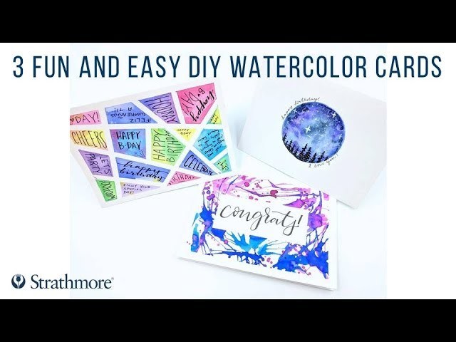 3 Fun and Easy DIY Watercolor Cards
