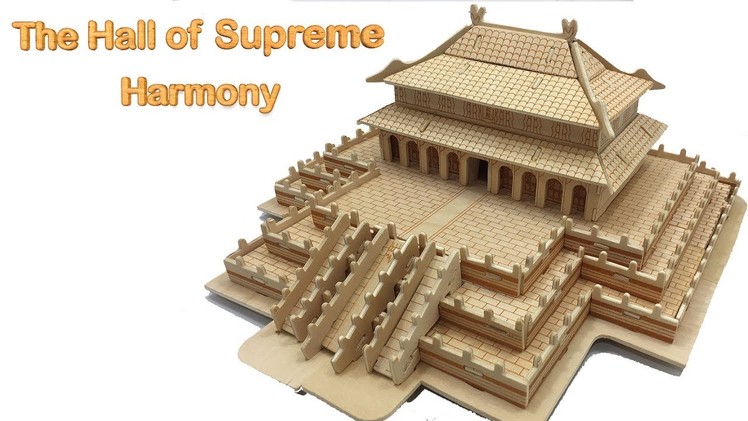 3D Woodcraft Construction Kits DIY, Assembly 3D Wooden Puzzle The Hall of Supreme Harmony