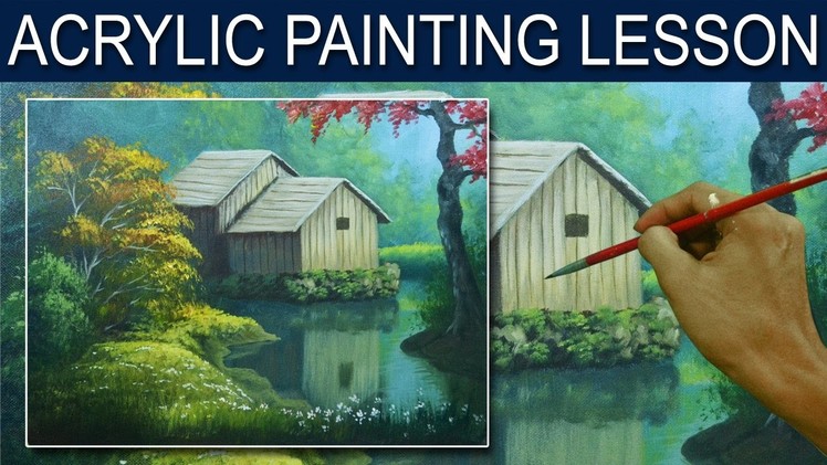 Acrylic Landscape Painting Tutorial | The Barn on the River by JM Lisondra