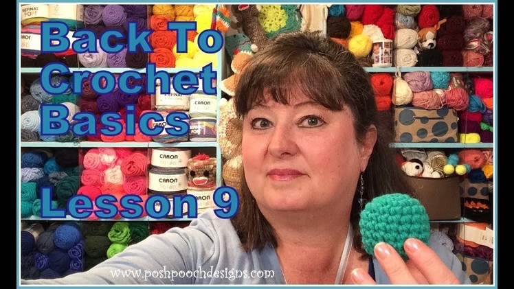 Back To Crochet Basics Lesson 9