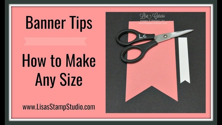 Banner Tips - How to Make Any Size