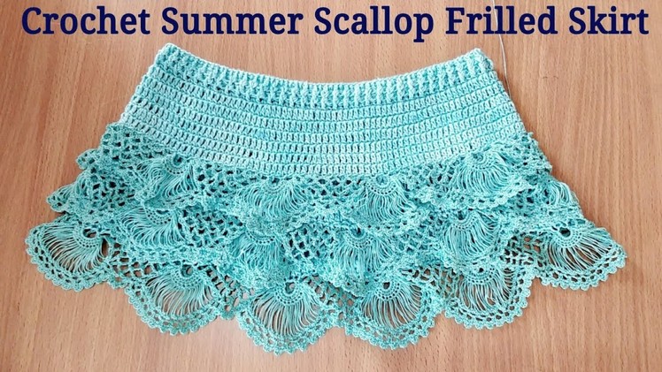 Crochet Summer Skirt Scallop Frilled Easy Pattern