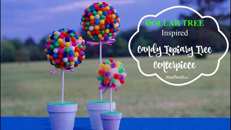 DIY Dollar Tree Inspired Candy Topiary Tree| DIY Party Budget  Decorations| DIY Tutorial
