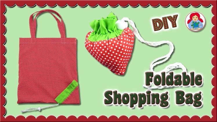 DIY | Foldable Shopping Bag 'Strawberry' • Sami Dolls Tutorials