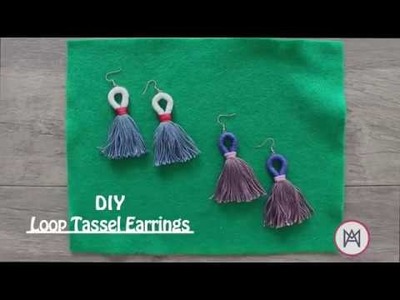 DIY Loop Tassel Earrings - Maria Antoinette TV