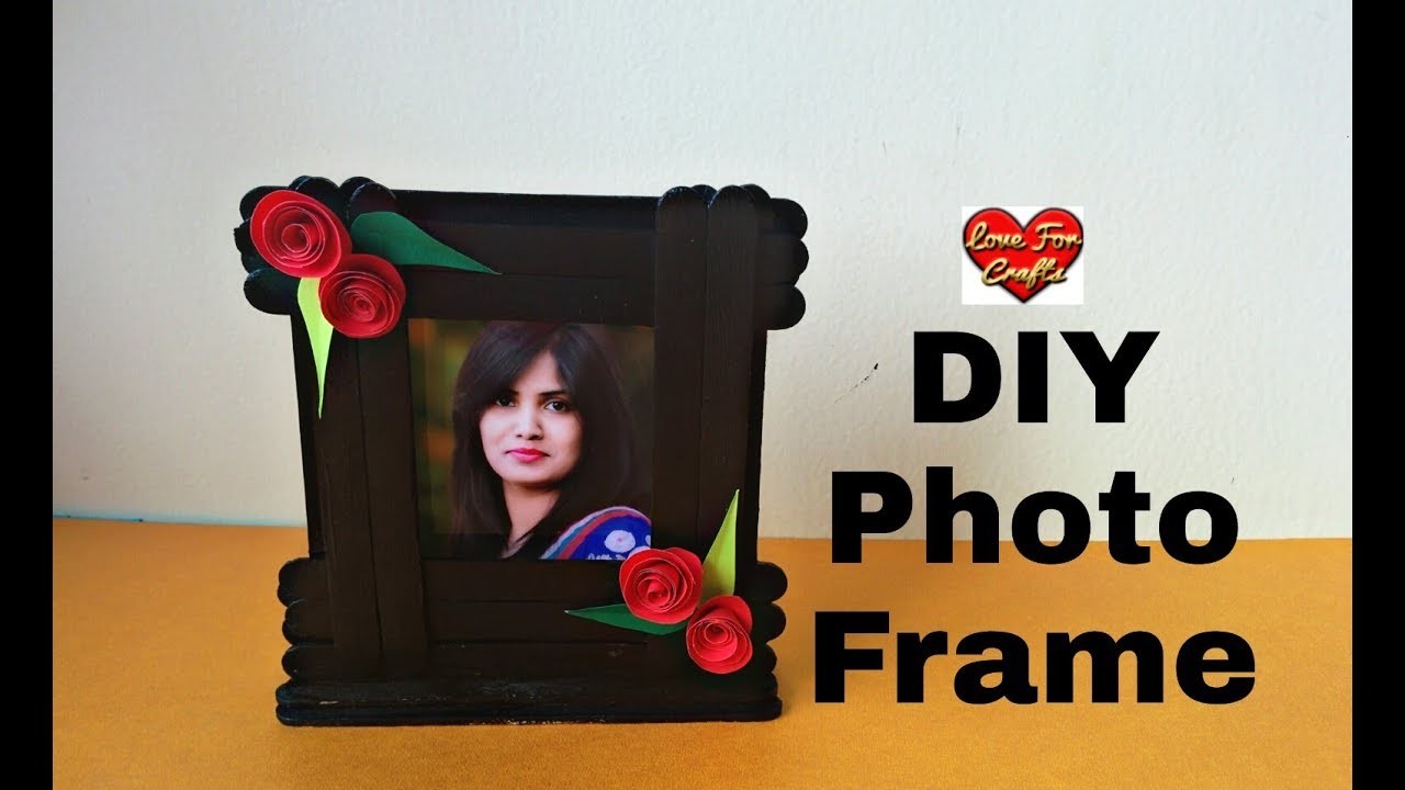 DIY - Photo Frame | Ice Cream Stick Photo Frame