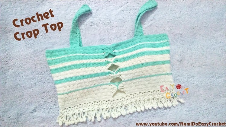 Easy Crochet for Summer: Crochet Crop Top #13