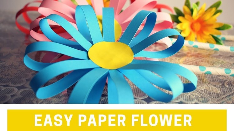 Easy Paper Flower | Paper Flower Craft | Kids Craft | Back to school Crafts for Kids