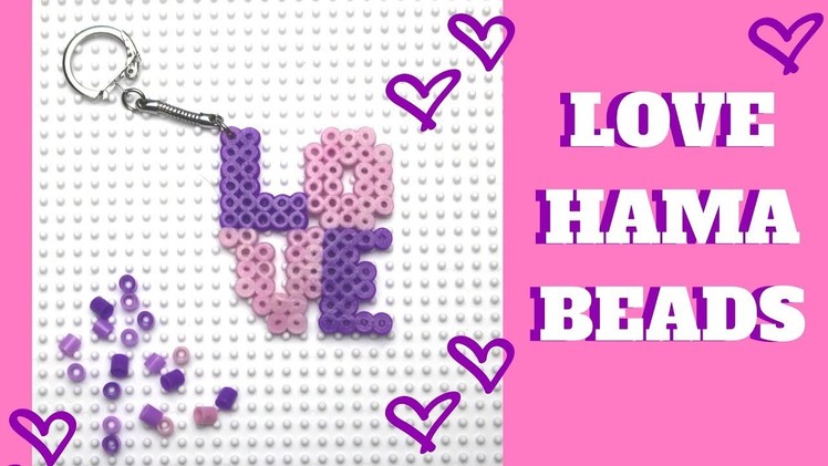 Hama Beads Love Keychain | Mothers Day Craft Idea