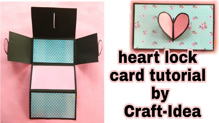 Heart lock card tutorial by Craft-Idea