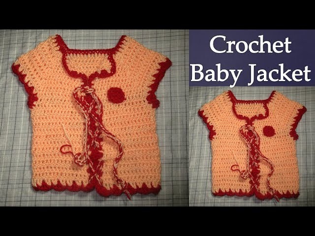 How to Crochet Baby Jacket [HINDI]