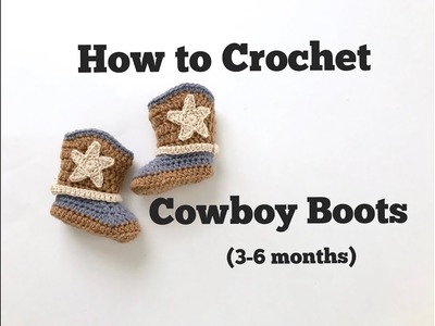 How to Crochet Cowboy Boot (3-6 months)