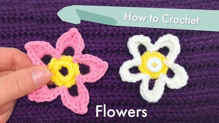 How to Crochet Flowers