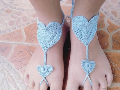 How to Crochet Hearts Barefoot Sandals
