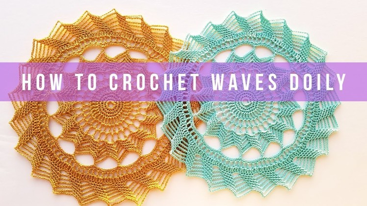 How to crochet waves doily