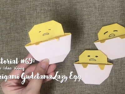 How to DIY Origami Gudetama Lazy Egg? | The Idea King Tutorial #69