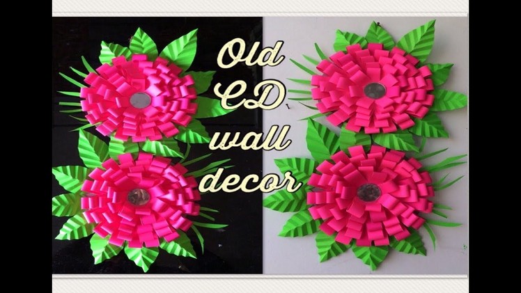 How to make craft paper ribbon flowers wall hanging using old CD using mirror kids  2018 craft ideas