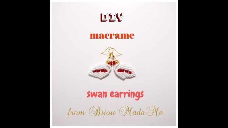 Macrame earrings tutorial. DIY macrame jewelry & crafts. How to make macrame swan earrings.
