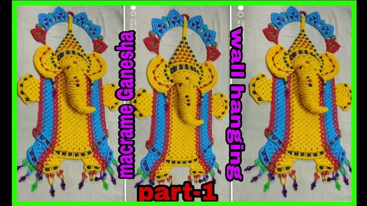 Macrame full body Ganesha wall hanging,diy, easy tutorial.(part-1)