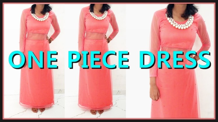 One Piece Dress Cutting And Stitching | One Piece Dress With Net | DIY - Tailoring With Usha