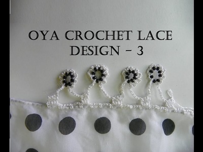 Oya Crochet Lace - Design 3 [FIRST on YouTube] (Hindi. Urdu.with English description) - 006