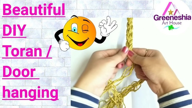 DIY - How to make Door Hanging Toran | How to make easy toran for diwali | Toran making at home easy