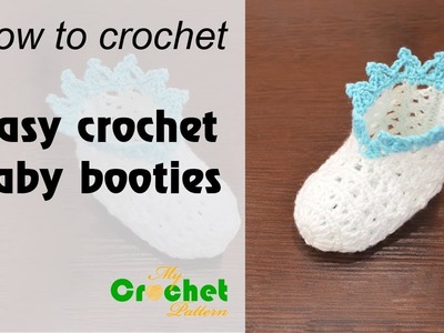 Easy crochet baby booties - Free crochet pattern