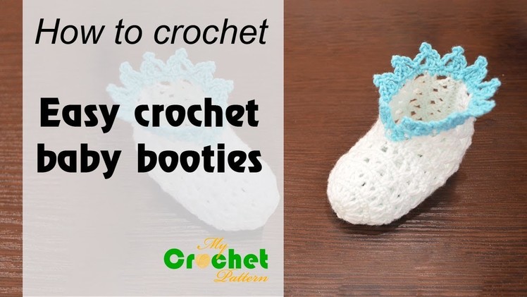 Easy crochet baby booties - Free crochet pattern