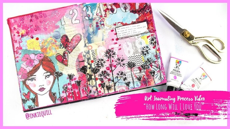 "How Long Will I Love You?" *Art Journaling Process Video*