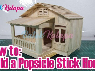 How to Build a Popsicle Stick House - Popsicle House building